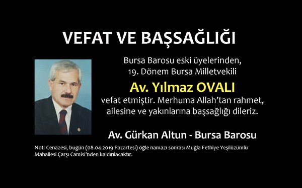 Av. Yılmaz Ovalı vefat etti